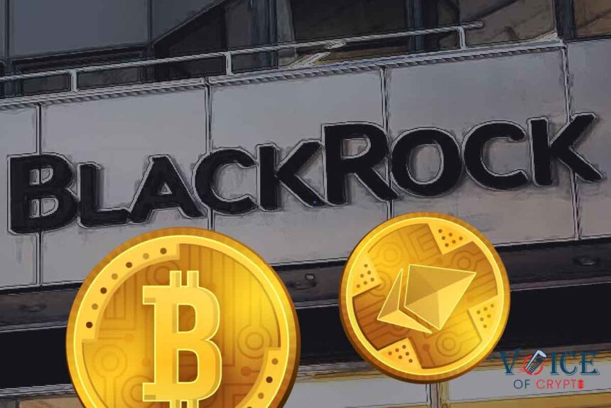 BlackRock BTC ETH